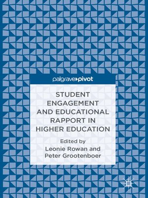 cover image of Student Engagement and Educational Rapport in Higher Education